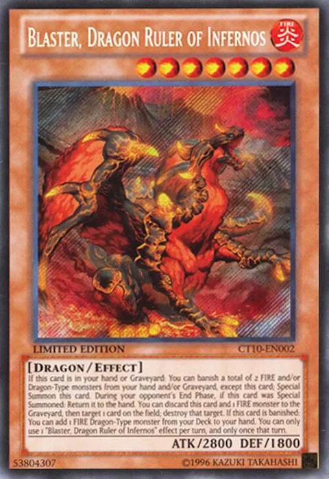 Blaster, Dragon Ruler of Infernos CT10-EN002 Yu-Gi-Oh card from 2013 Collectors Tins