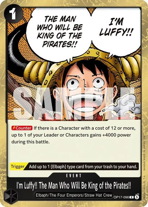 I'm Luffy!! The Man Who Will Be King of the Pirates!! OP17-096 One Piece card from The World's Strongest Warriors