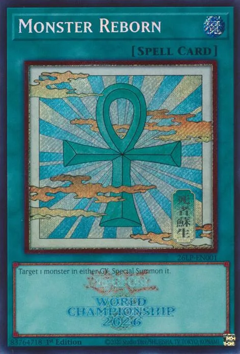 Monster Reborn Emblazoned Secret Rare 26LP-EN001 Yu-Gi-Oh card from Limited Pack World Championship 2026