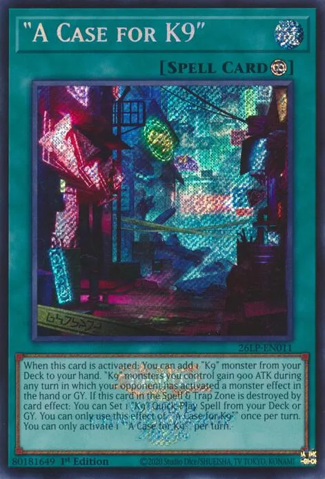 "A Case for K9" Emblazoned Secret Rare 26LP-EN011 Yu-Gi-Oh card from Limited Pack World Championship 2026