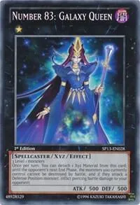 Number 83: Galaxy Queen SP13-EN028 1st Edition Yu-Gi-Oh card from Star Pack 2013