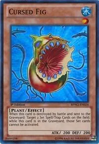 Cursed Fig BPW2-EN024 Yu-Gi-Oh card from Battle Pack 2: War of the Giants Round 2