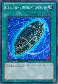 Burial from a Different Dimension DT03-EN044 Yu-Gi-Oh card from Duel Terminal 3