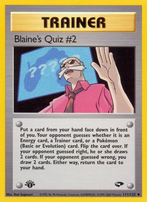 Blaine's Quiz #2 #111/132 Unlimited Pokémon card from Gym Challenge