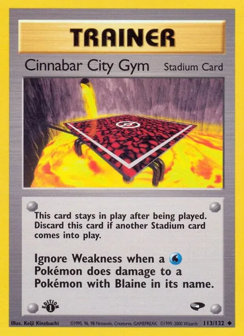 Cinnabar City Gym #113/132 Unlimited Pokémon card from Gym Challenge