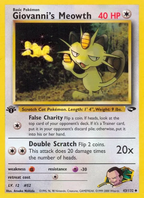 Giovanni's Meowth 43 #043/132 Unlimited Pokémon card from Gym Challenge