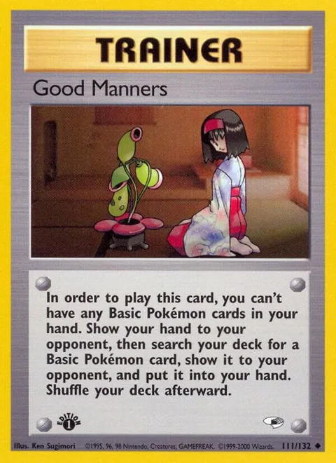 Good Manners #111/132 Unlimited Pokémon card from Gym Heroes