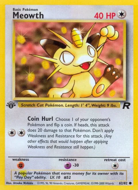 Meowth #62/82 1st Edition Pokémon card from Team Rocket
