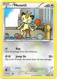 Meowth #BW35 Pokémon card from Black and White Promos