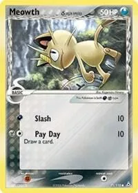 Meowth Delta Species #71/110 Pokémon card from EX Holon Phantoms