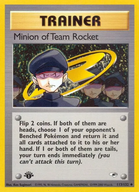 Minion of Team Rocket #113/132 1st Edition Pokémon card from Gym Heroes