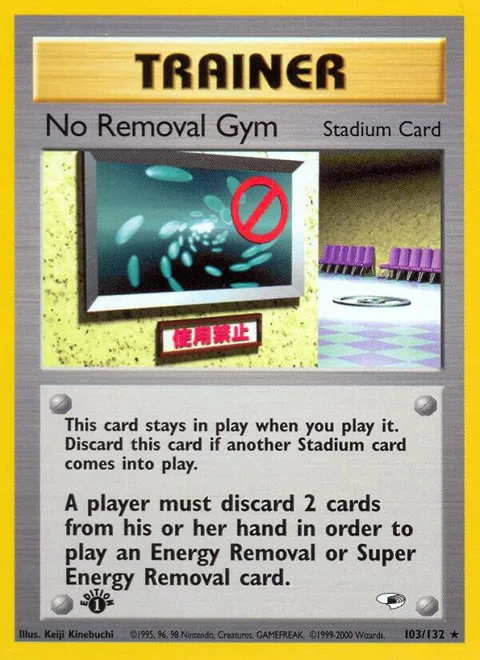 No Removal Gym #103/132 Unlimited Pokémon card from Gym Heroes