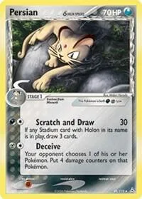 Persian Delta Species #48/110 Reverse Holofoil Pokémon card from EX Holon Phantoms