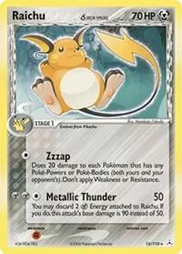 Raichu Delta Species #15/110 Holofoil Pokémon card from EX Holon Phantoms