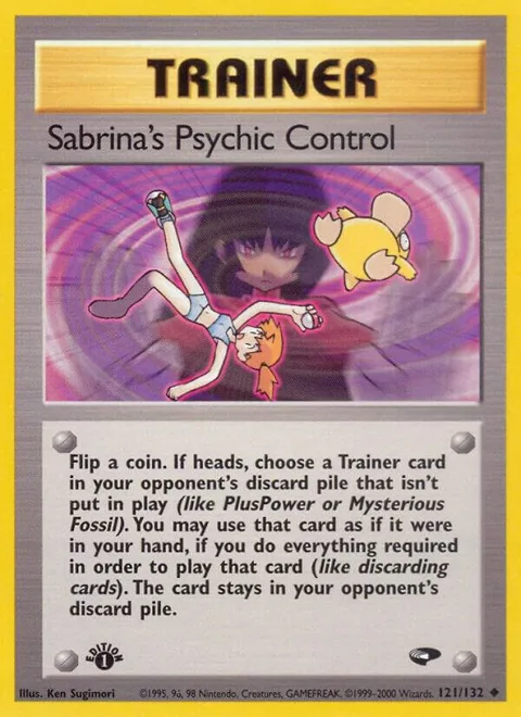 Sabrina's Psychic Control #121/132 1st Edition Pokémon card from Gym Challenge