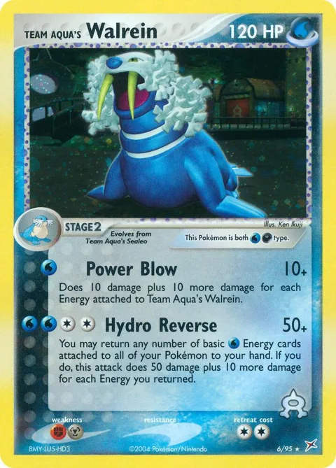 Team Aqua's Walrein #6/95 Holofoil Pokémon card from EX Team Magma vs Team Aqua