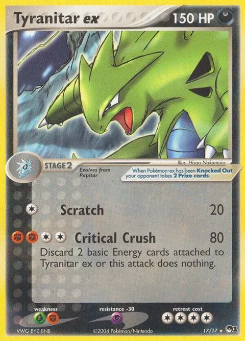 Tyranitar ex Holo #017/017 Holofoil Pokémon card from POP Series 1