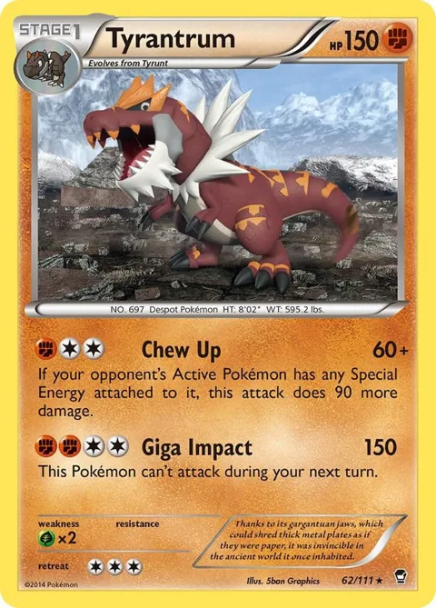Tyrantrum #62/111 Pokémon card from XY - Furious Fists