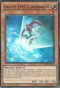 Galaxy-Eyes Cloudragon WSUP-EN009 Yu-Gi-Oh card from World Superstars