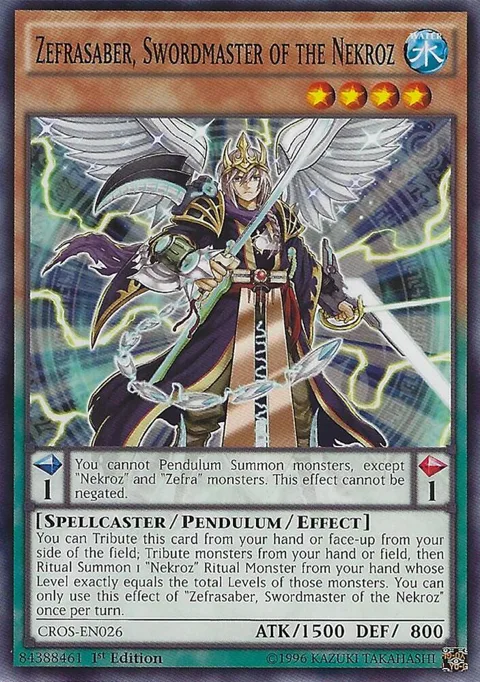 Zefrasaber, Swordmaster of the Nekroz CROS-EN026 1st Edition Yu-Gi-Oh card from Crossed Souls