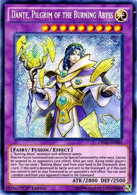 Dante, Pilgrim of the Burning Abyss CROS-EN084 1st Edition Yu-Gi-Oh card from Crossed Souls