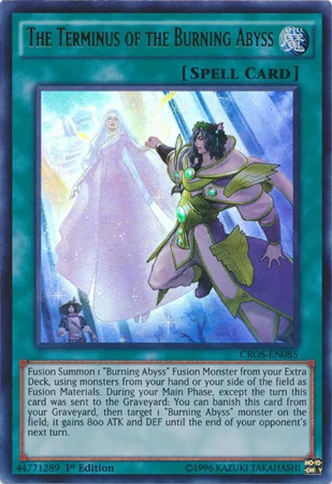 The Terminus of the Burning Abyss CROS-EN085 Unlimited Yu-Gi-Oh card from Crossed Souls