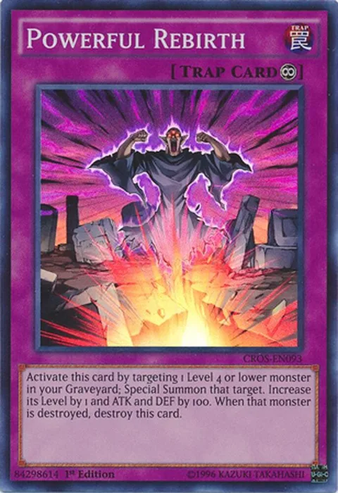Powerful Rebirth CROS-EN093 1st Edition Yu-Gi-Oh card from Crossed Souls