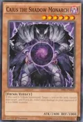 Caius the Shadow Monarch SR01-EN004
