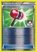 Crushing Hammer - 34/39 (Pokemon League) #034/039