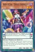 Abyss Actor - Trendy Understudy COTD-EN097