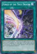Forge of the True Dracos MP17-EN032