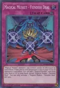 Magical Musket - Fiendish Deal SPWA-EN027