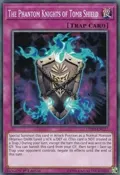 The Phantom Knights of Tomb Shield LEHD-ENC27