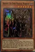 Breaker the Dark Magical Warrior OP10-EN004