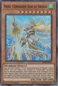 Frodi, Generaider Boss of Swords MYFI-EN028