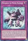 Metalhold the Moving Blockade MVP1-ENS30