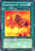 Incandescent Ordeal DR1-EN247
