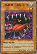 Jowls of Dark Demise DB2-EN212