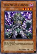 Brron, Mad King of Dark World EEN-EN022
