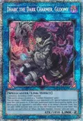 Dharc the Dark Charmer, Gloomy (Starlight Rare) BACH-EN049