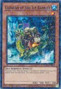 Caravan of the Ice Barrier (Duel Terminal) HAC1-EN040