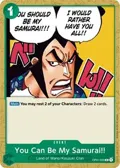 You Can Be My Samurai!! OP01-055