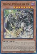 Reign-Beaux, Overking of Dark World SR13-EN001