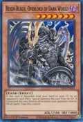 Reign-Beaux, Overlord of Dark World SR13-EN004