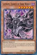 Latinum, Exarch of Dark World SR13-EN006