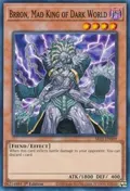 Brron, Mad King of Dark World SR13-EN009