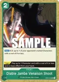 Diable Jambe Venaison Shoot OP02-046