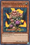 Blindly Loyal Goblin DCR-EN022