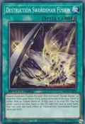 Destruction Swordsman Fusion SBC1-ENA16