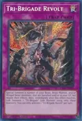 Tri-Brigade Revolt (Secret Rare) RA01-EN079